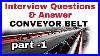 Conveyor-Belt-Interview-Questions-And-Answer-Interview-Questions-Answer-On-Conveyor-Belt-01-tw